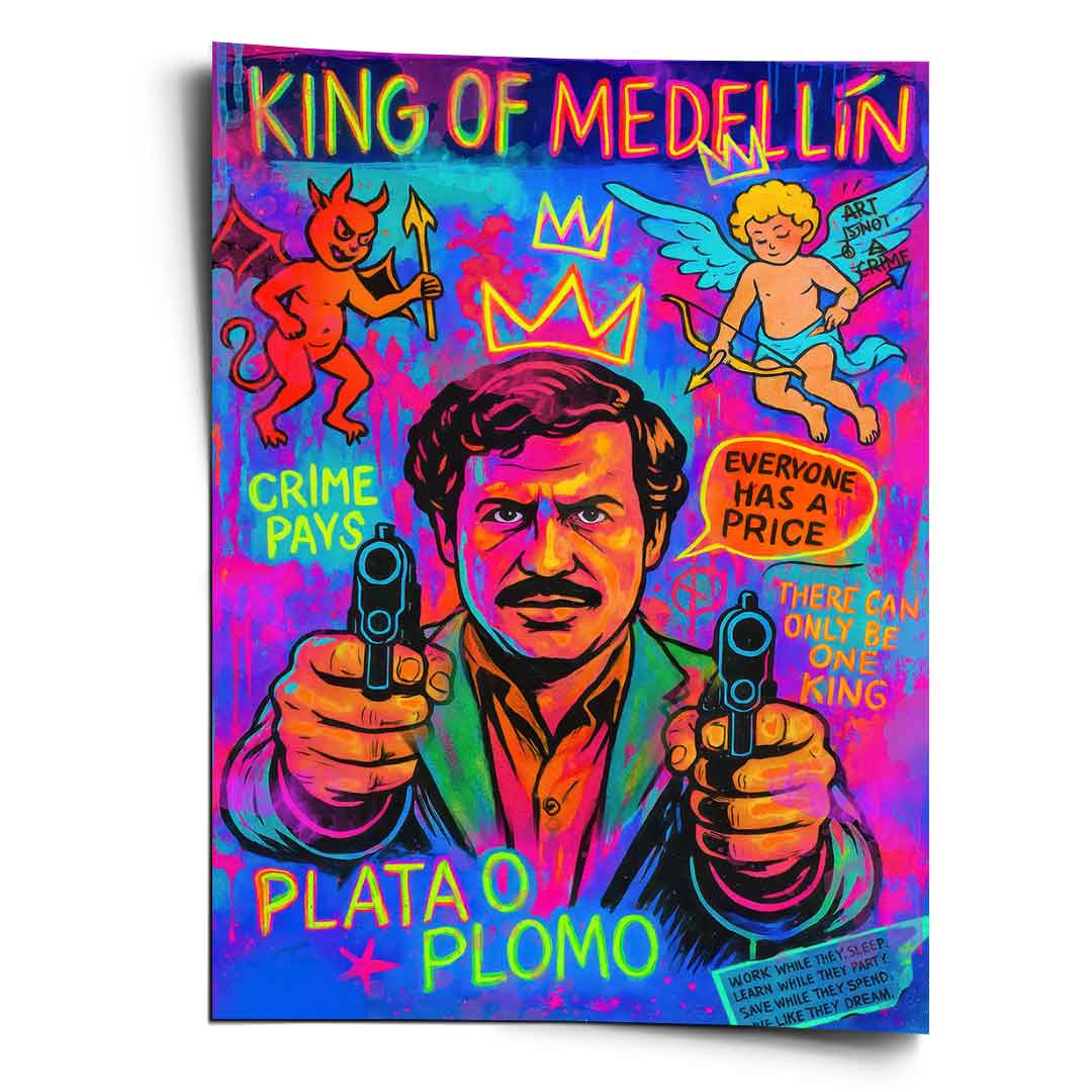Neon neo-pop poster of Pablo Escobar as 'King of Medellín' holding two pistols with pink, blue, orange, and purple tones.