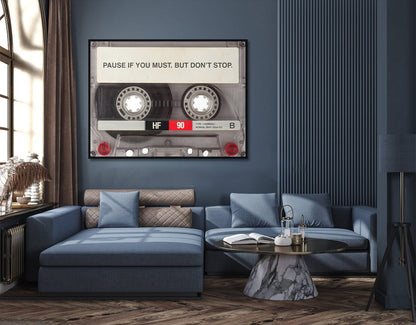 pause-if-you-must-but-dont-stop-motivational-canvas-print