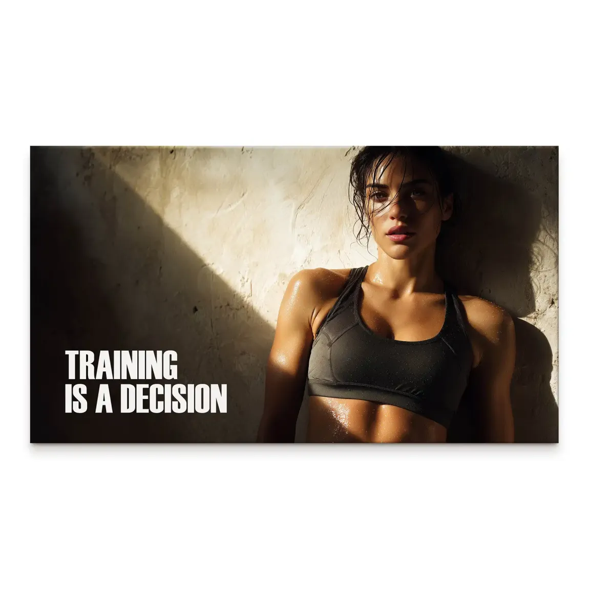 Canvas wall art of a determined woman post-workout with the message Training Is A Decision