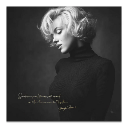 Marilyn Monroe black-and-white portrait on canvas with gold handwritten quote and signature